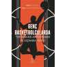 Genç Basketbolcularda Theraband Antrenmanı ve Sıçrama Yetisi  Kolektif