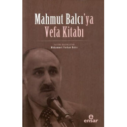 Mahmut Balcı'ya Vefa Kitabı...