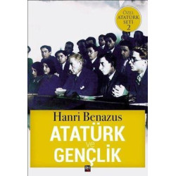 Atatürk ve Gençlik-Özel Atatürk Seti 2 Hanri Benazus