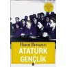 Atatürk ve Gençlik-Özel Atatürk Seti 2 Hanri Benazus