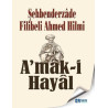A'mak-i Hayal Şehbenderzade Filibeli Ahmed Hilmi