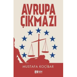 Avrupa Çıkmazı Mustafa Koçibar