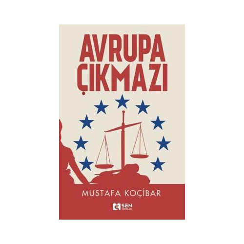 Avrupa Çıkmazı Mustafa Koçibar