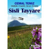 Sisli Tayyare: Ahaldaba - Cengelek - Şavşat - İstanbul Cemal Temizöz