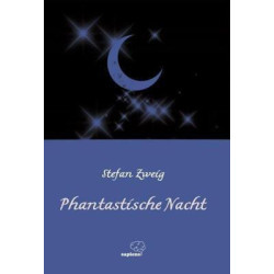 Phantastische Nacht-Almanca Stefan Zweig