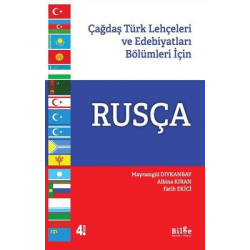 Rusça-Çağdaş Türk Lehçeleri ve Edebiyatları Bölümleri için Mayramgül Dıykanbayeva