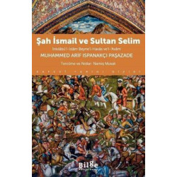 Şah İsmail ve Sultan Selim...