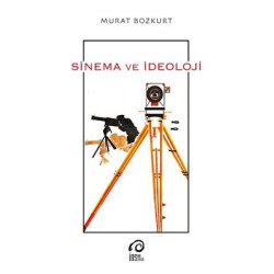 Sinema ve İdeoloji Murat Bozkurt