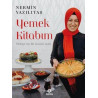 Yemek Kitabım - Türkiye'nin 80 Lezzetli Tarifi Nermin Yazılıtaş