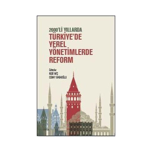 Türkiye'de Yerel Yönetimlerde Reform - 2000'li Yıllarda