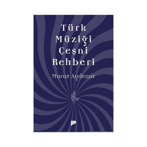 Türk Müziği Çeşni Rehberi Murat Aydemir