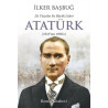 20. Yüzyılın En Büyük Lideri: Atatürk - İlker Başbuğ