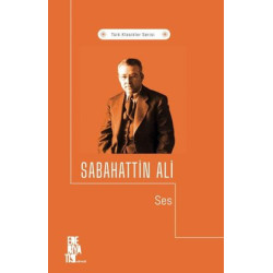 Ses - Türk Klasikler Serisi Sabahattin Ali