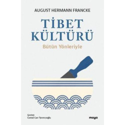 Tibet Kültürü - Bütün Yönleriyle August Hermann Francke