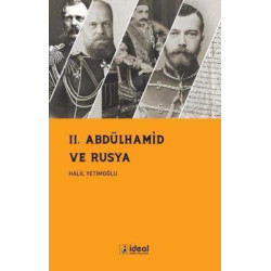 2. Abdülhamid ve Rusya...