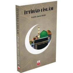 İttihad-ı İslam Şener Dilek