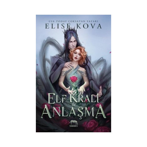 Elf Kralı ile Anlaşma Elise Kova