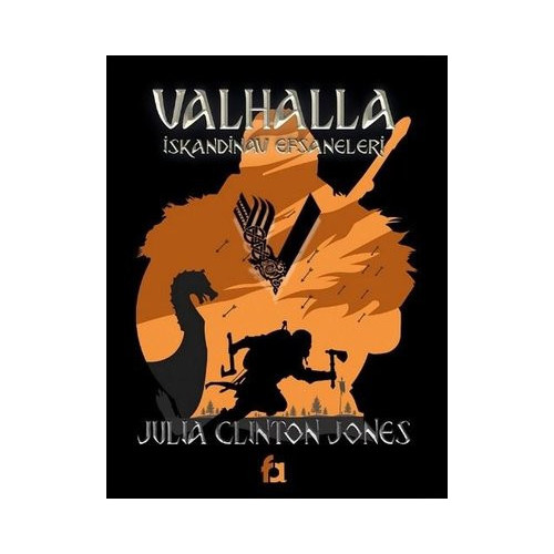 Valhalla İskandinav Efsaneleri Julia Clinton Jones