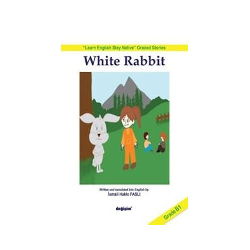 White Rabbit - Grade B1 İsmail Hakkı Paslı