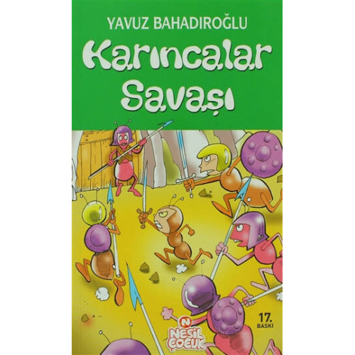 Karıncalar Savaşı - Yavuz Bahadıroğlu