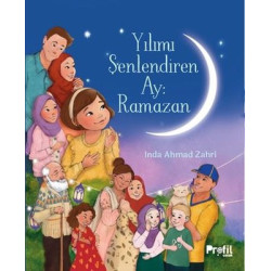 Yılımı Şenlendiren Ay: Ramazan İnda Ahmad Zahri