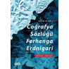 Coğrafya Sözlüğü Ferhenga Erdnigari: Türkçe - Kürtçe Adem Bilici