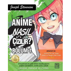 Anime Nasıl Çizilir? Bölüm - 1 Joseph Stevenson