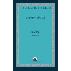 Kağnı - Öyküler - Türk Klasikleri Dizisi Sabahattin Ali