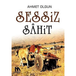 Sessiz Şahit Ahmet Olgun