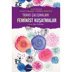 Feminist Kuşatmalar - Trans...