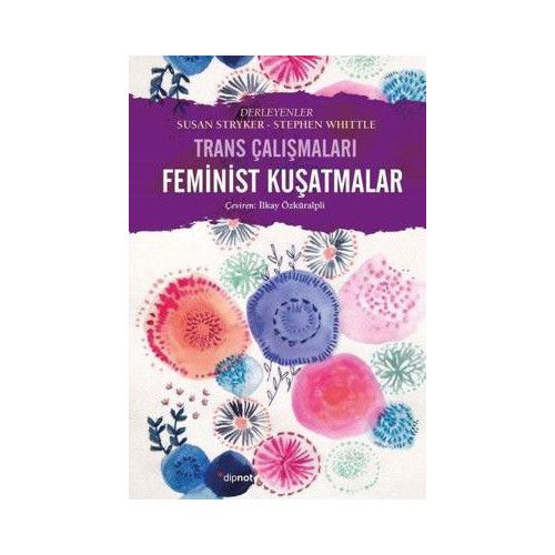 Feminist Kuşatmalar - Trans Çalışmaları Kolektif