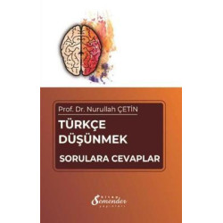 Türkçe Düşünmek - Sorulara Cevaplar Nurullah Çetin