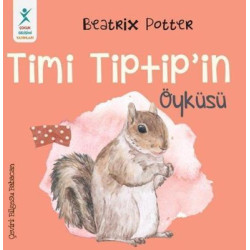 Timi Tiptip'in Öyküsü Beatrix Potter