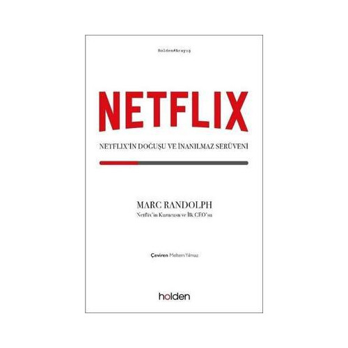 Netflix: Netflix'in Doğuşu ve İnanılmaz Serüveni Marc Randolph