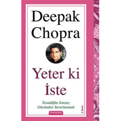 Yeter ki İste - Deepak Chopra