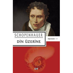 Din Üzerine - Arthur Schopenhauer