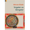 İmgeler ve Simgeler Mircea Eliade