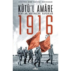 Kutü'l Amare 1916 Olaylar...