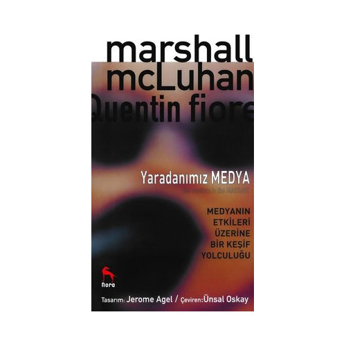 Yaradanımız Medya Marshall Mcluhan