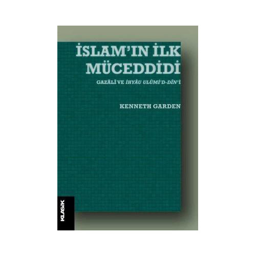 İslam'ın İlk Müceddidi Kenneth Garden