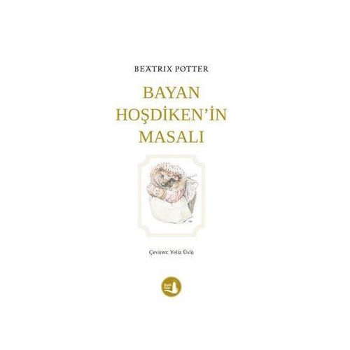 Bayan Hoşdiken'in Masalı Beatrix Potter
