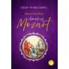 Maestro Sus Dedi - Amadeus Mozart Gülay Yılmaz Karel