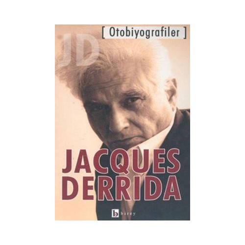Otobiyografiler Jacques Derrida