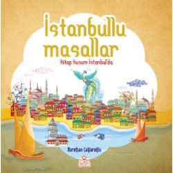 İstanbullu Masallar...