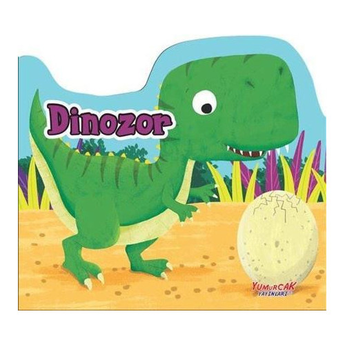 Dinozor - Şekilli Kitap  Kolektif