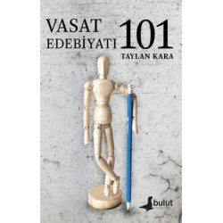 Vasat Edebiyatı 101 Taylan...