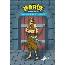 Paris - Mitolojik Kahramanlar Dizisi 1 Derman Bayladı