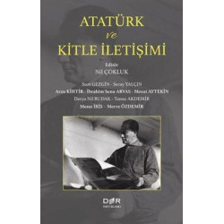 Atatürk ve Kitle İletişimi  Kolektif