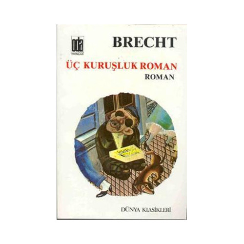 Üç Kuruşluk Roman Bertolt Brecht