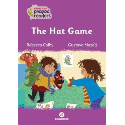 The Hat Game - Redhouse Peapod Readers Rebecca Colby